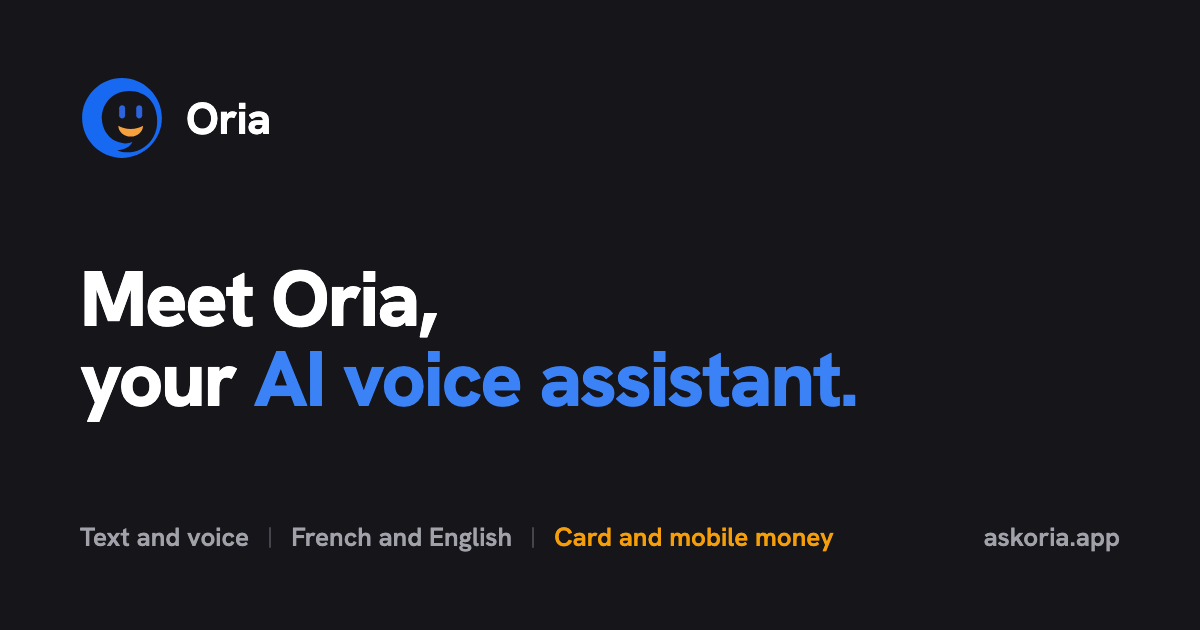 Oria, AI made in Africa, for Africa and the world